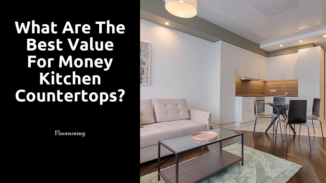 What are the best value for money kitchen countertops?
